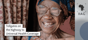 Tollgates on the highway to Universal Health Coverage